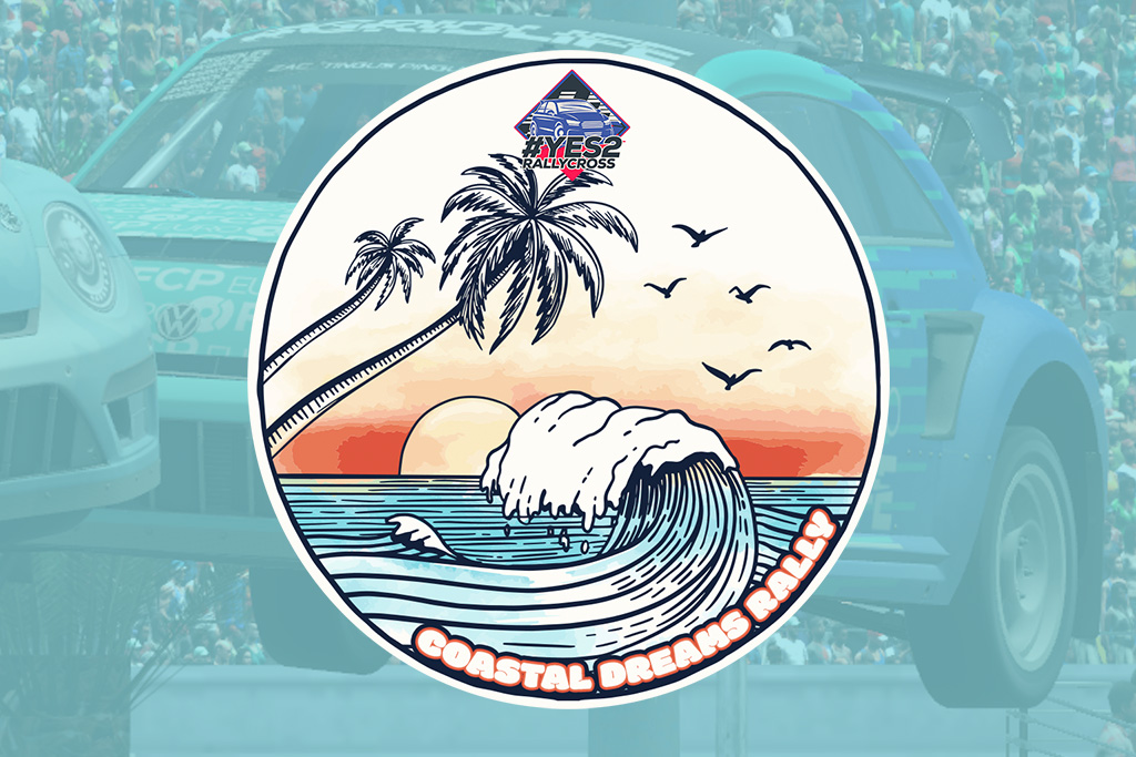 THIS WEEK: #Yes2Rallycross Coastal Dreams&nbsp;Rally