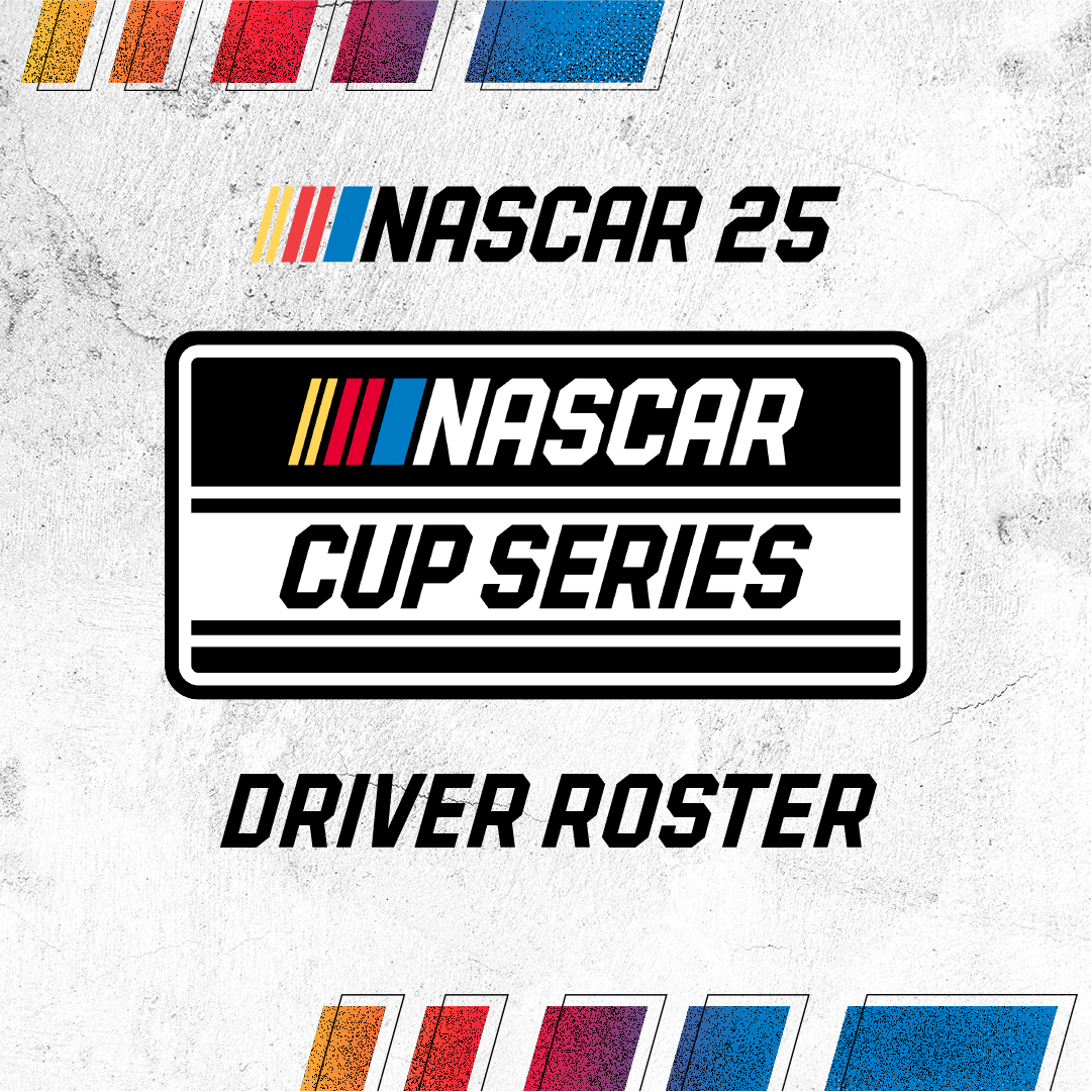 #NASCAR25 Driver Roster: Cup Series