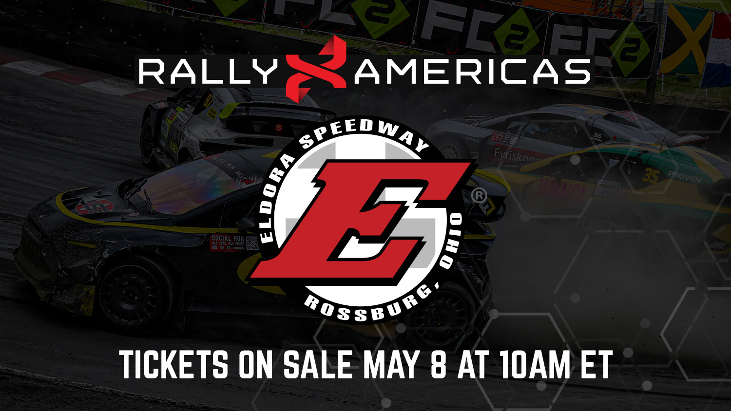 #RallyXAmericas Eldora Tickets On Sale May 8 at 10AM ET