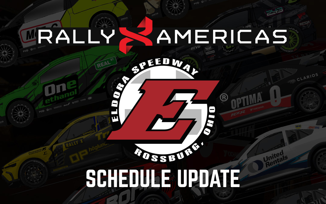 RallyX Americas at Eldora: Schedule Updates